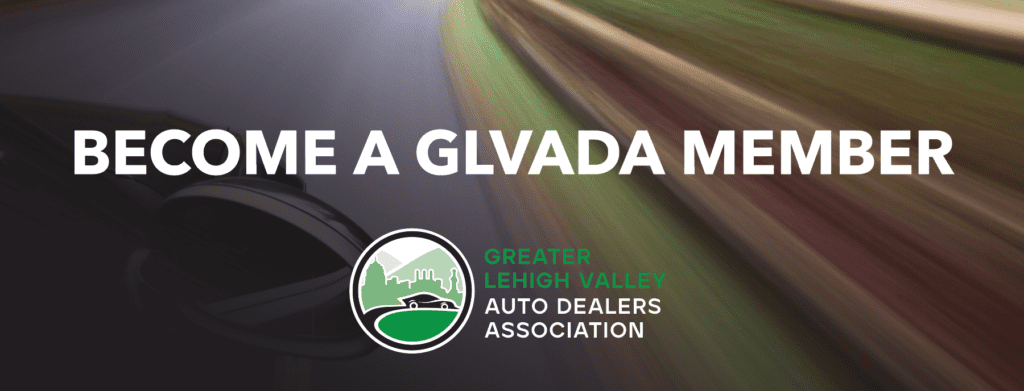 Become a Member of Greater Lehigh Valley Auto Dealers Association